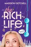 The Rich Life synopsis, comments