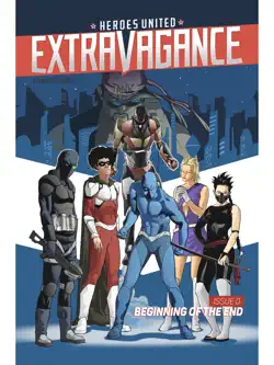 heroes united - extravagance issue 0 book cover image