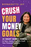 Crush Your Money Goals sinopsis y comentarios