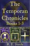 The Temporan Chronicles Books One - Three synopsis, comments