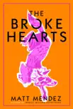 The Broke Hearts synopsis, comments