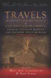 Travels in Revolutionary France and a Journey Across America synopsis, comments