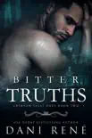 Bitter Truths synopsis, comments