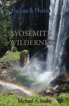 haikus and photos: yosemite wilderness book cover image
