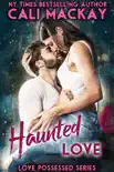 Haunted Love synopsis, comments