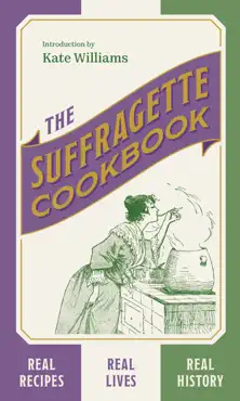 the suffragette cookbook imagen de la portada del libro