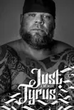 Just Tyrus synopsis, comments