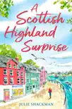 A Scottish Highland Surprise synopsis, comments