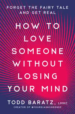 how to love someone without losing your mind book cover image