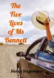 The Five Lives of Ms Bennett synopsis, comments