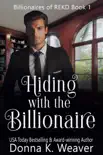 Hiding with the Billionaire synopsis, comments