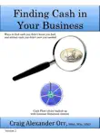 Finding Cash in Your Business synopsis, comments