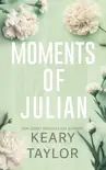 Moments of Julian synopsis, comments