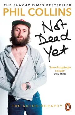 not dead yet: the autobiography imagen de la portada del libro