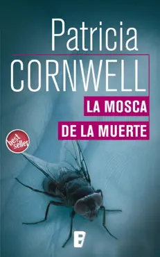 la mosca de la muerte (doctora kay scarpetta 12) book cover image