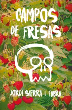 campos de fresas imagen de la portada del libro