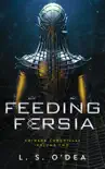 Feeding Fersia synopsis, comments