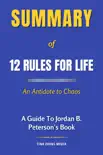 Summary of 12 Rules for Life synopsis, comments