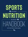 Sports Nutrition Handbook synopsis, comments