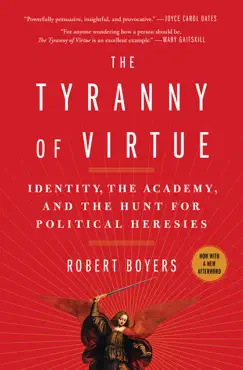 the tyranny of virtue book cover image