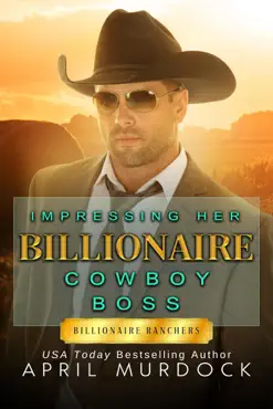 impressing her billionaire cowboy boss book cover image