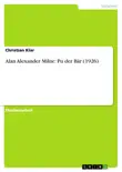 Alan Alexander Milne: Pu der Bär (1926) sinopsis y comentarios