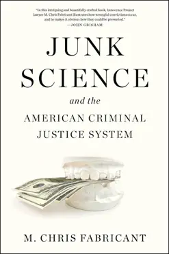 junk science and the american criminal justice system book cover image