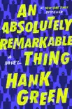 An Absolutely Remarkable Thing synopsis, comments