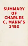 Summary of Charles C. Mann's 1493 sinopsis y comentarios
