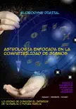 Astrologia Enfocada en la Compatibilidad de Signos sinopsis y comentarios