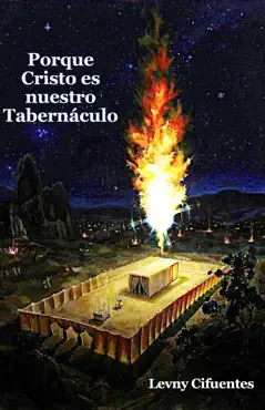 porque cristo es nuestro tabernaculo book cover image