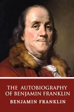 the autobiography of benjamin franklin book cover image
