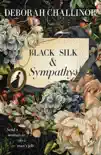 Black Silk and Sympathy synopsis, comments