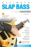 Ultimate Slap Bass - Beginner Level synopsis, comments