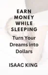 EARN MONEY WHILE SLEEPING synopsis, comments