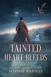A Tainted Heart Bleeds synopsis, comments
