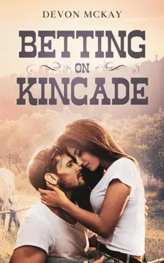 betting on kincade book cover image