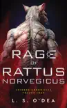 Rage Of Rattus Norvegicus synopsis, comments