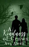 A Kindness of Crows reviews