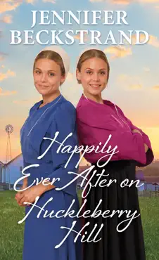 happily ever after on huckleberry hill book cover image