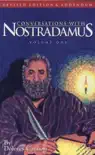 Conversations with Nostradamus Volume 1 synopsis, comments