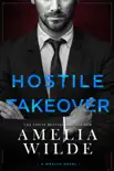 Hostile Takeover synopsis, comments