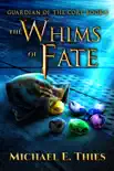 The Whims of Fate synopsis, comments