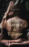 The Marquis de Villemer synopsis, comments
