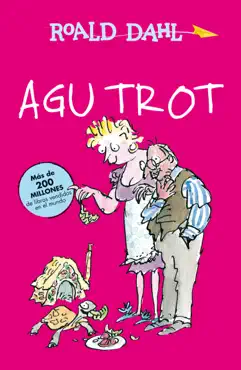 agu trot (colección alfaguara clásicos) imagen de la portada del libro
