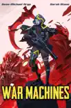 War Machines synopsis, comments