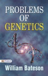 Problems of Genetics book summary, reviews and download