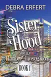 Sister-Hood synopsis, comments