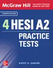 McGraw-Hill 4 HESI A2 Practice Tests, Fourth Edition synopsis, comments