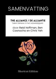 SAMENVATTING - The Alliance / De Alliantie: Talent beheren in het netwerktijdperk Door Reid Hoffman, Ben Casnocha en Chris Yeh sinopsis y comentarios